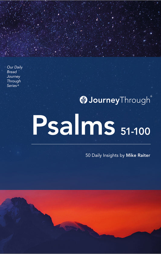 Journey Through Psalms 51–100