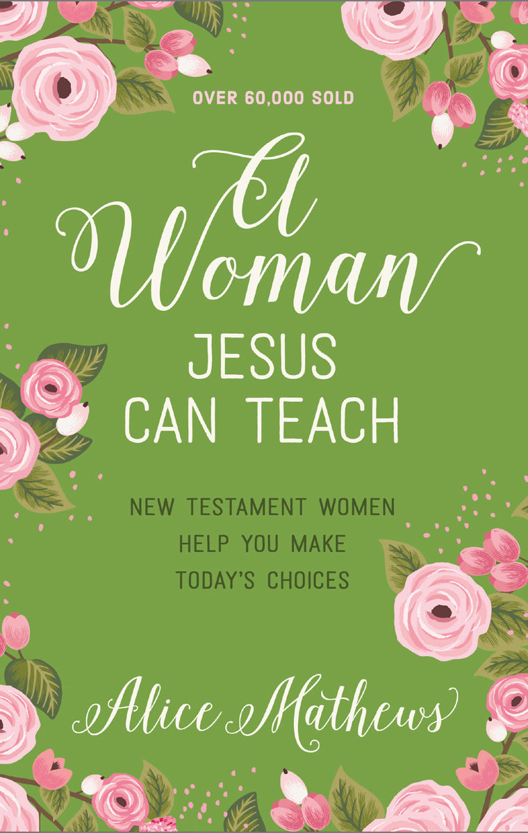 A Woman Jesus Can Teach