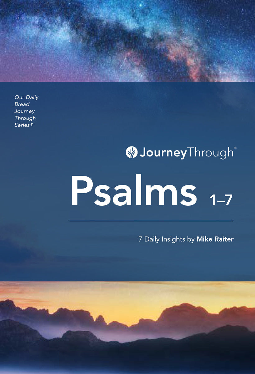 Journey Through Psalms 1-7 (Introductory Edition)