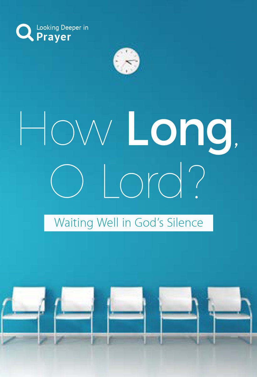 How Long, O Lord?