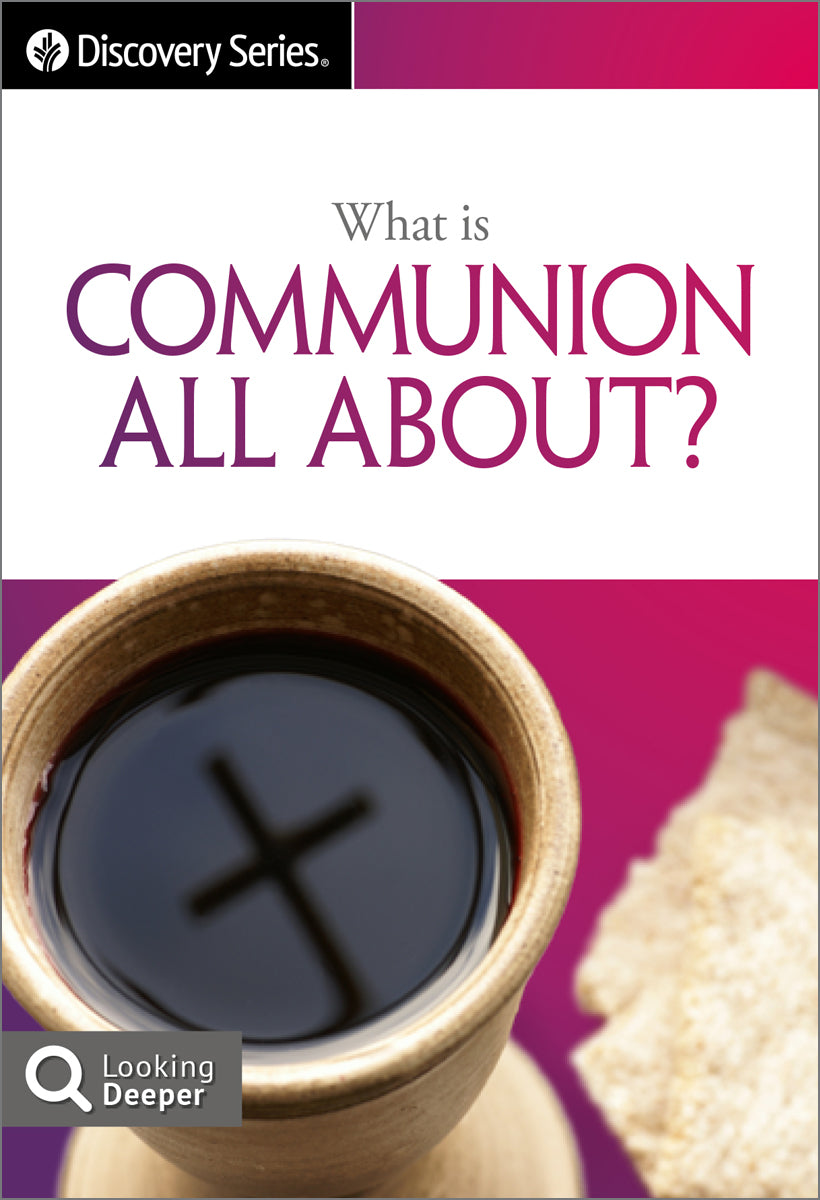 What is communion all about?