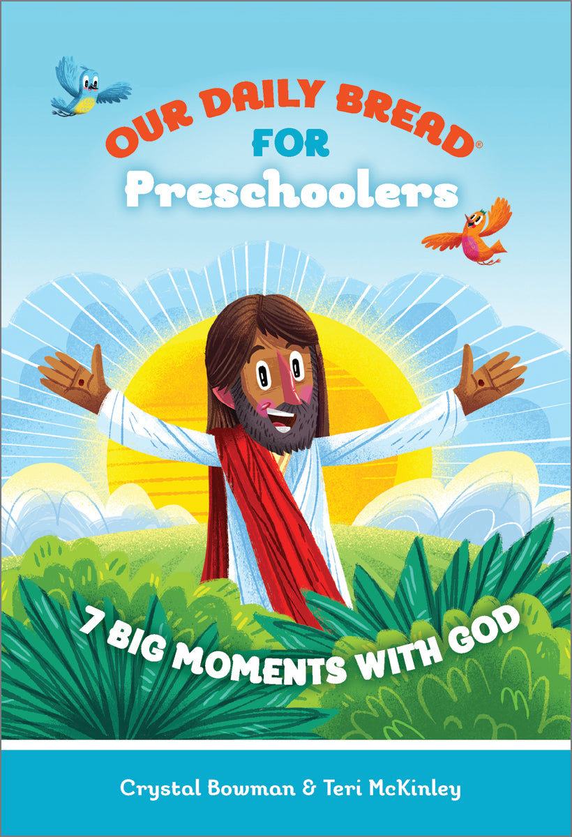 Our Daily Bread for Preschoolers