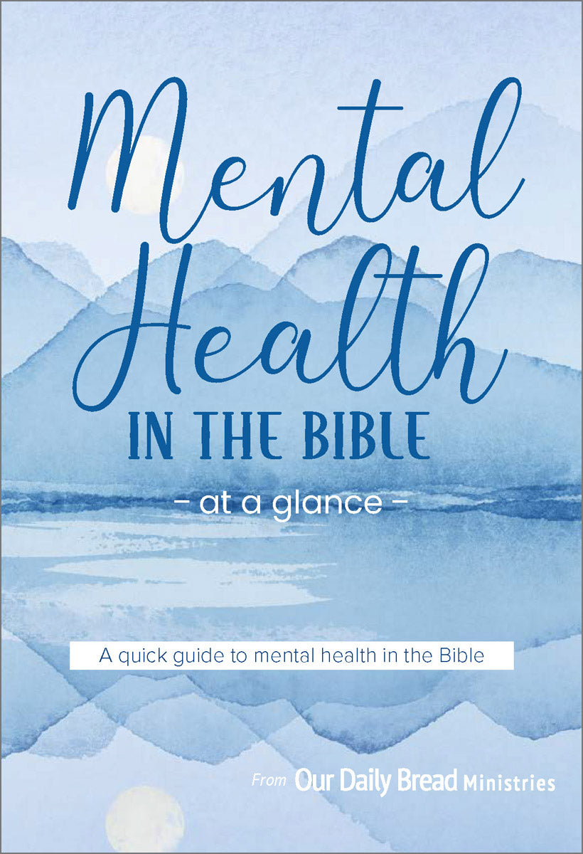 Mental Health in the Bible at a Glance
