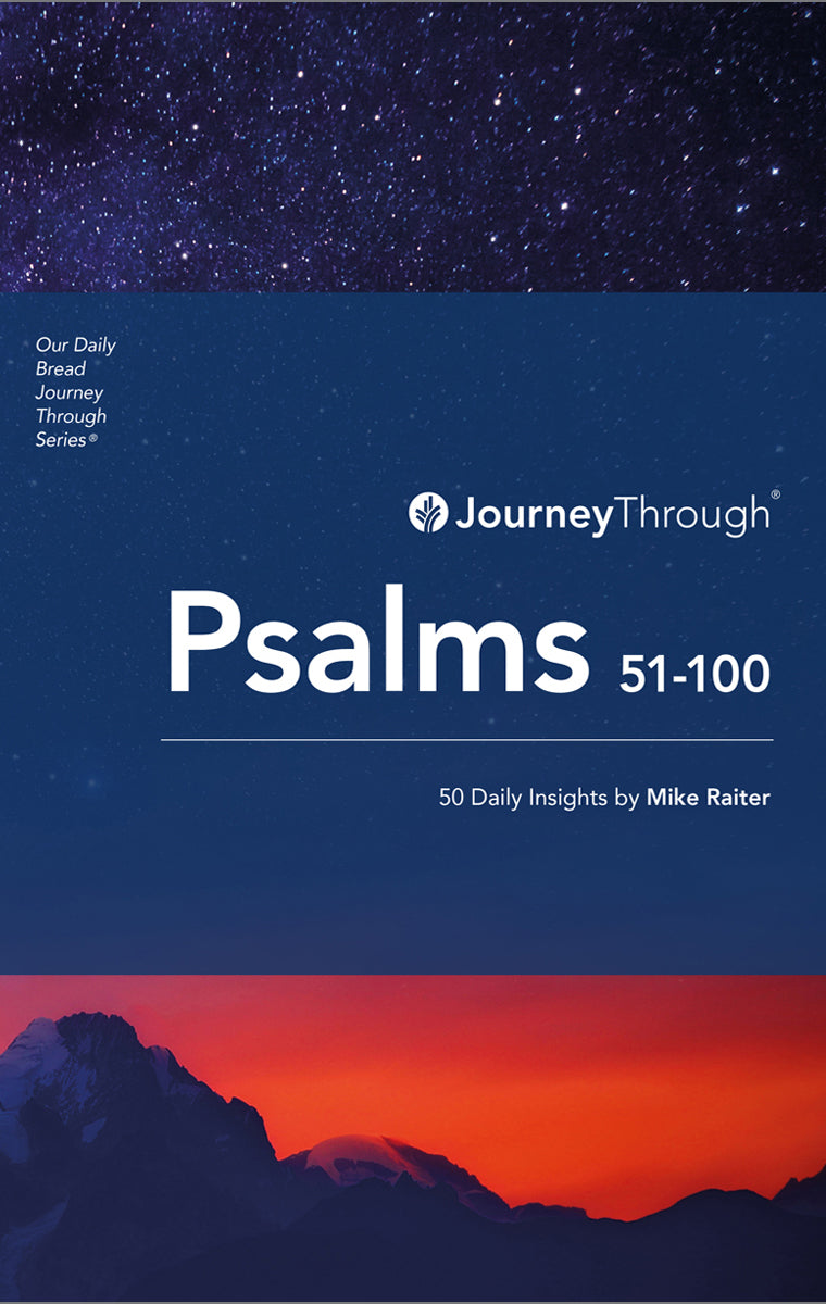 Journey Through Psalms 51–100