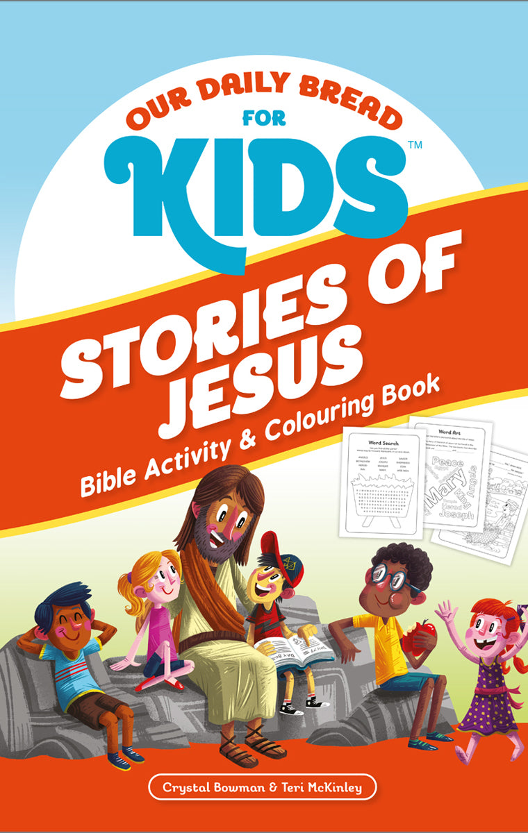 Our Daily Bread for Kids: Stories of Jesus