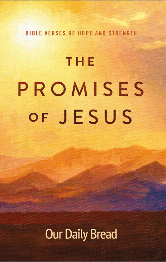 The Promises of Jesus