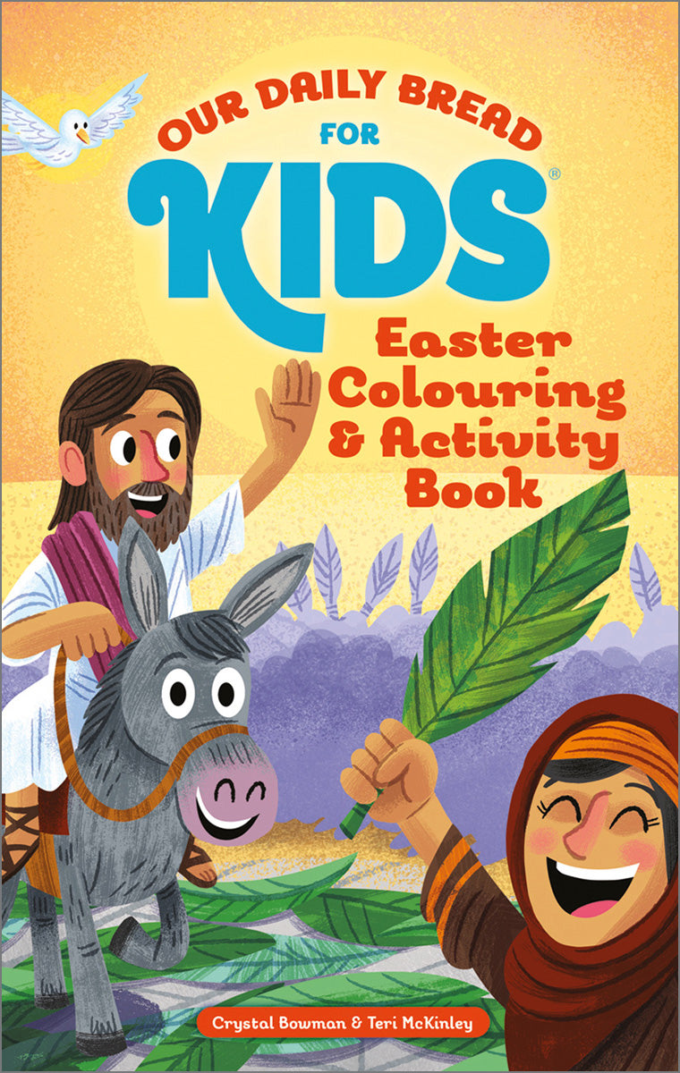 Our Daily Bread for Kids: Easter Colouring & Activity Book