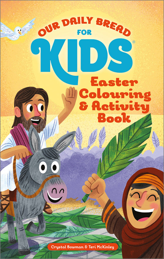 Our Daily Bread for Kids: Easter Colouring & Activity Book