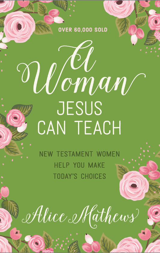 A Woman Jesus Can Teach