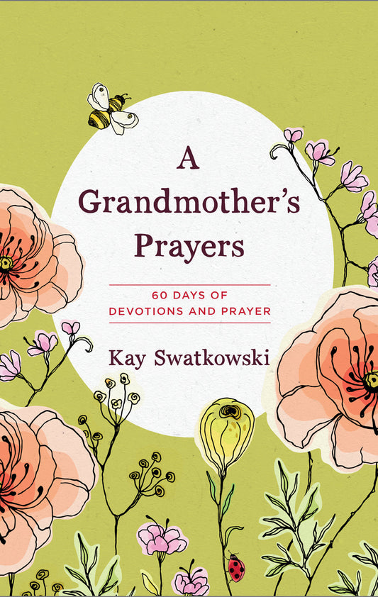 A Grandmother's Prayers