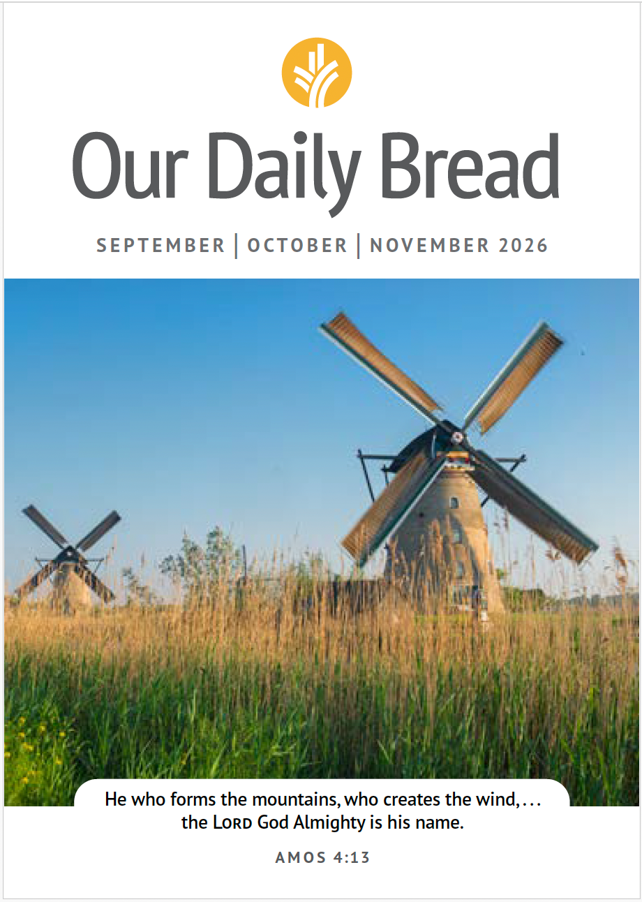 Our Daily Bread Devotional - September, October, November (2026)