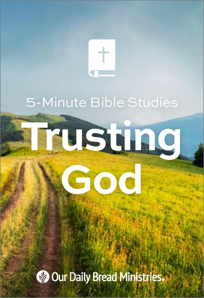 5-Minute Bible Studies: Trusting God