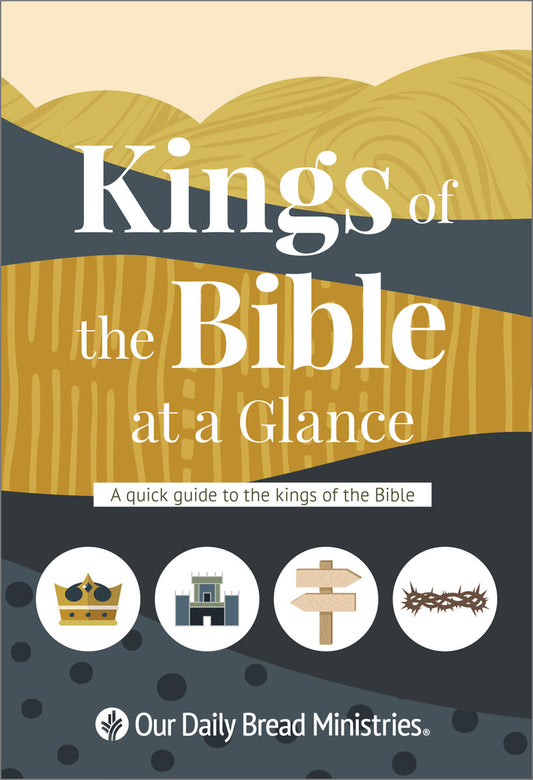 Kings of the Bible at a Glance (2026 edition)