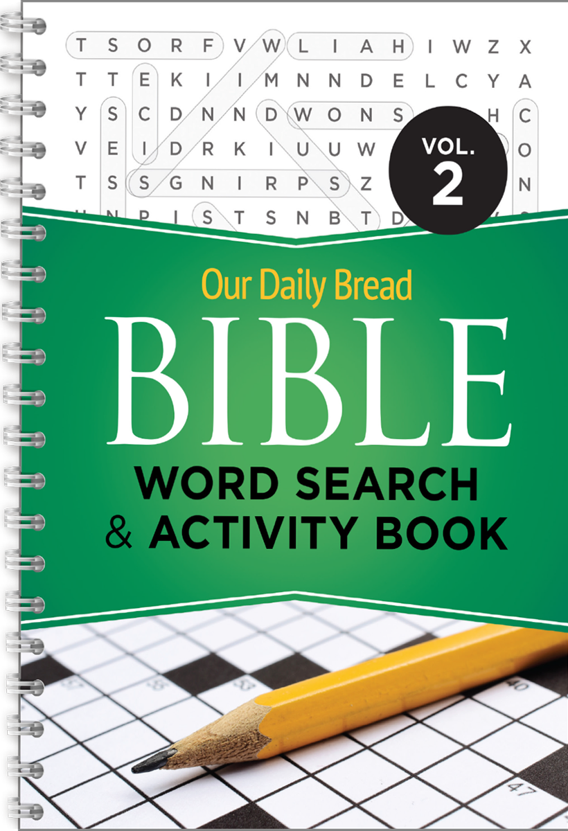 Our Daily Bread Bible Word Search & Activity Book Vol. 2