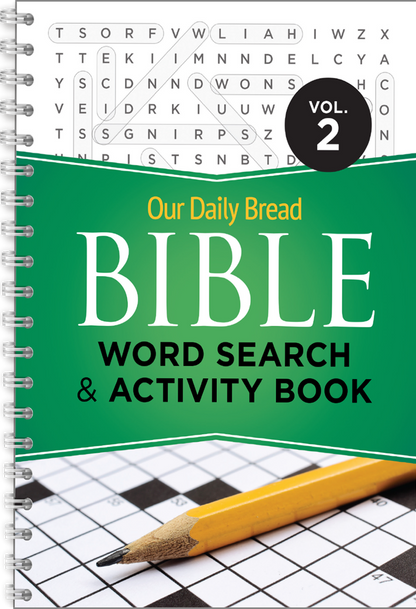 Our Daily Bread Bible Word Search & Activity Book Vol. 2