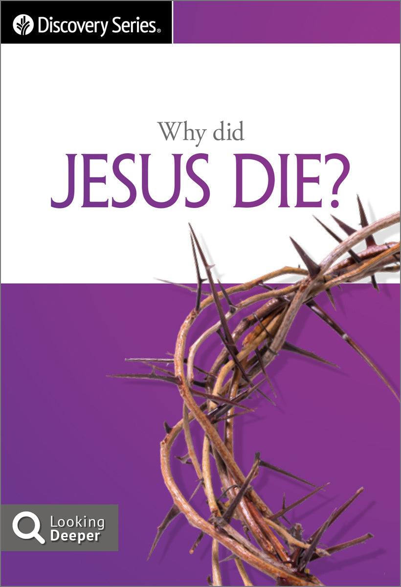 Why did Jesus die?
