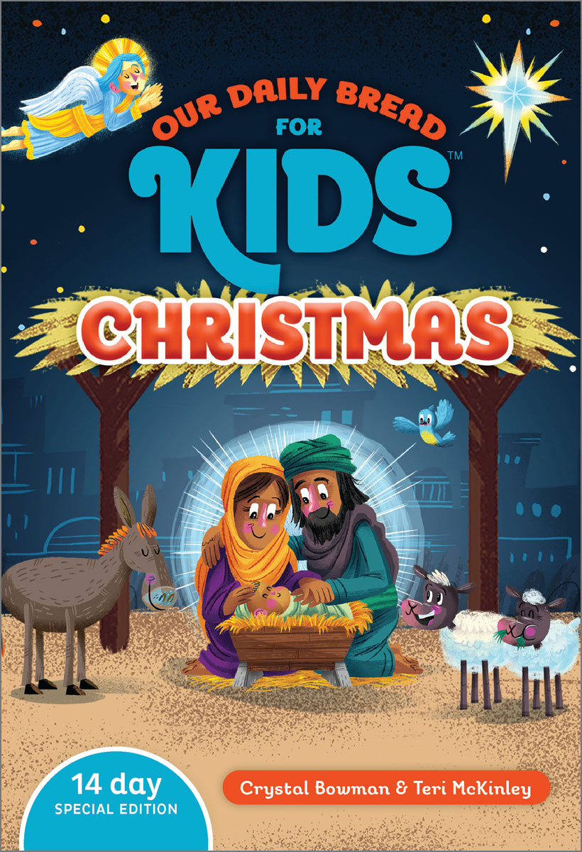 Our Daily Bread for Kids: Christmas