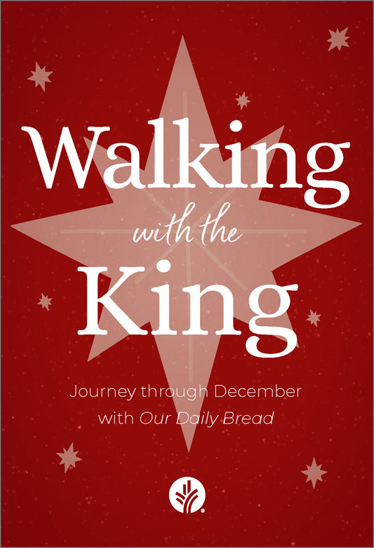 Walking with the King
