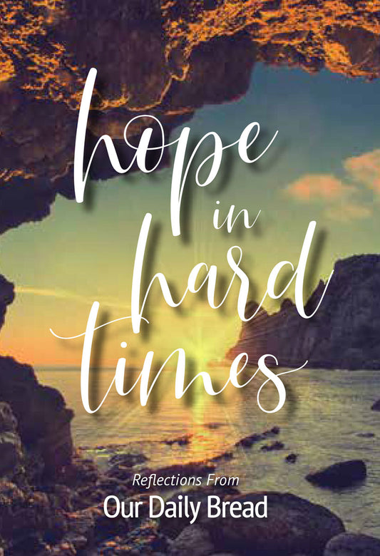 Hope in Hard Times