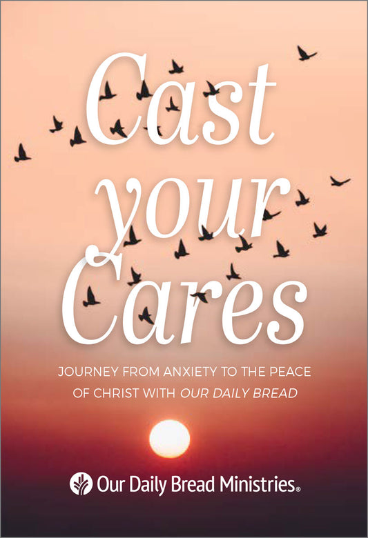 Cast Your Cares
