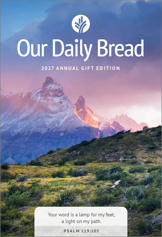 2027 Our Daily Bread Annual Gift Edition