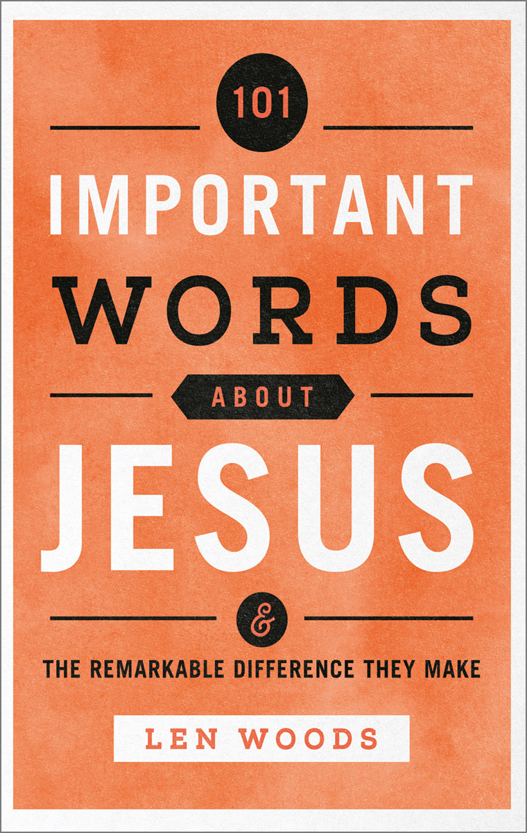101 Important Words about Jesus