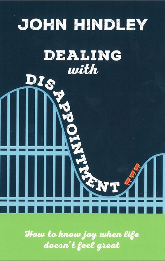Dealing with Disappointment