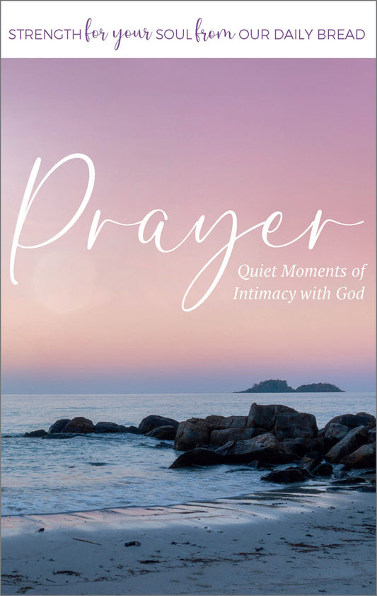 Strength for Your Soul: Prayer
