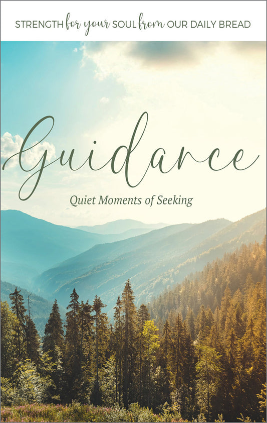 Strength for your Soul: Guidance