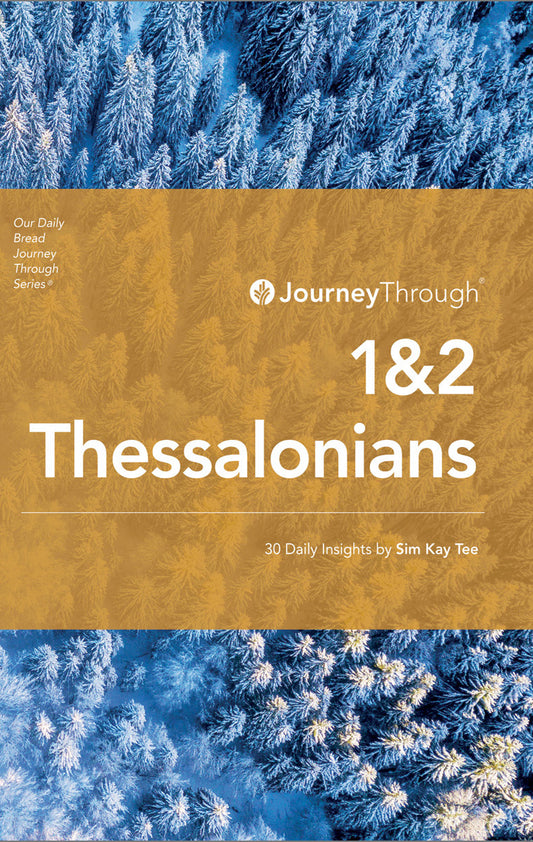 Journey Through 1&2 Thessalonians