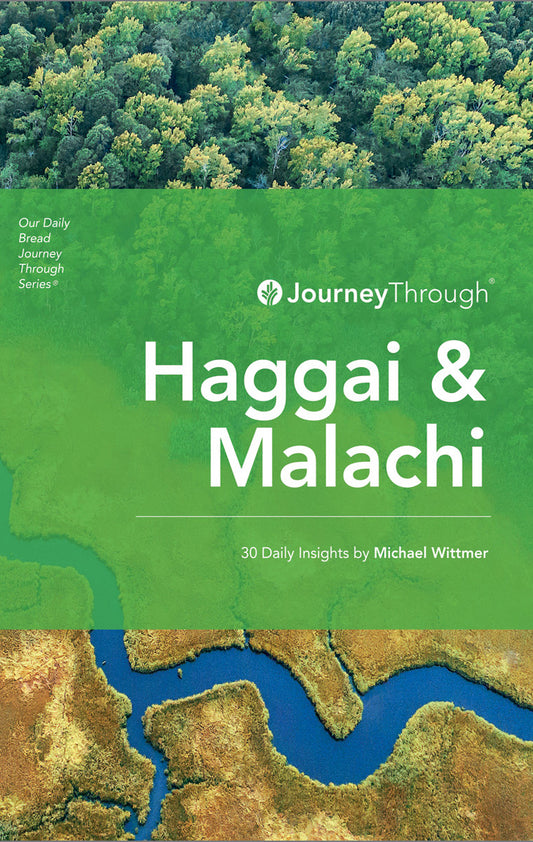 Journey Through Haggai & Malachi
